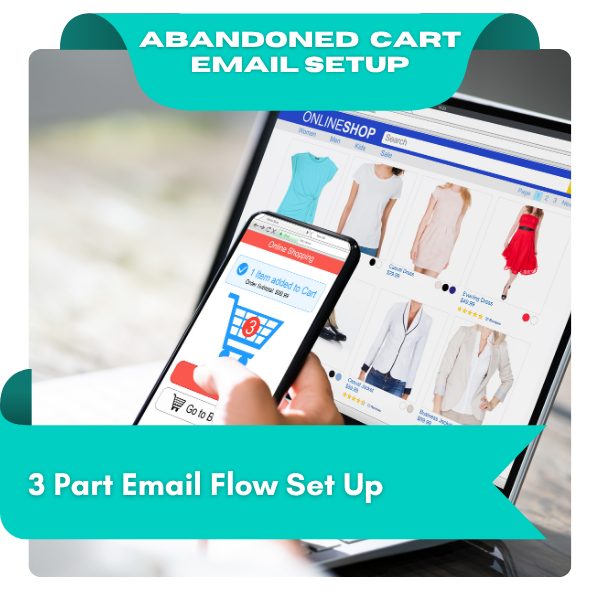 Abandoned Cart Email Setup β 3-Part Series