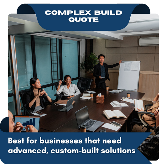Plan 6 - Complex Build Quote